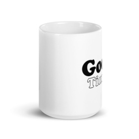 Good Times glossy white mug 15oz side