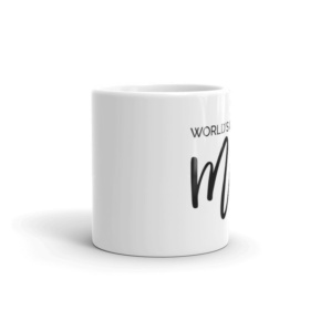 World's Greatest Mom coffee mug 11oz side