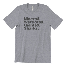 Niners & Warriors & Giants & Sharks heather gray tshirt