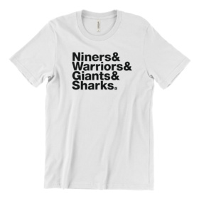 Niners & Warriors & Giants & Sharks white tshirt