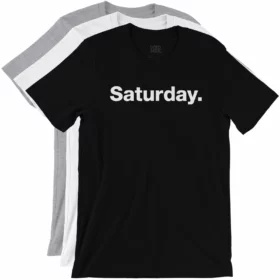 Saturday. T-Shirt color variations