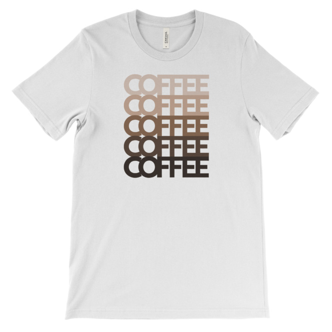 White short-sleeved tee with COFFEE printed stacked in 5 different color shades