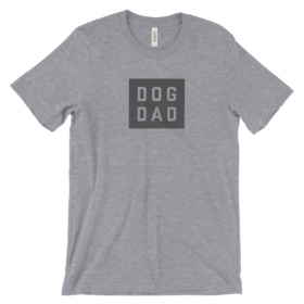 Heather Gray shirt that says DOG DAD
