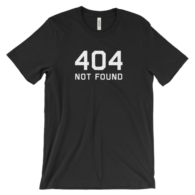 404 NOT FOUND t-shirt