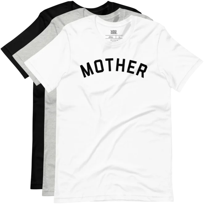 MOTHER T-Shirt color variations