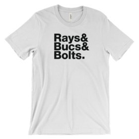 Rays & Bucs & Bolts. black on white tee