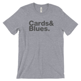 Gray Heather t-shirt that says Cards & Blues.