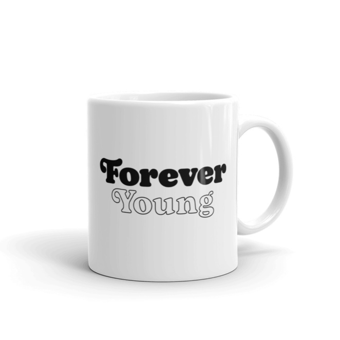 Forever Young white mug
