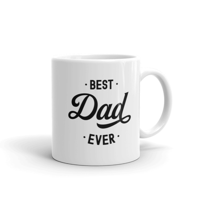 Best Dad Ever white mug handle on right 11oz