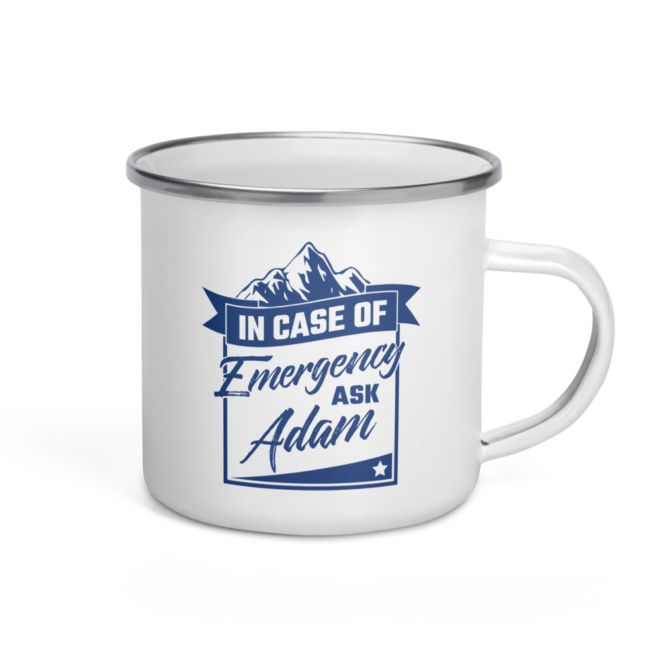 In case of emergency ask Adam white enamel mug right