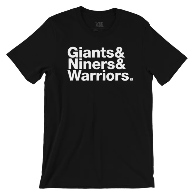 Giants & Niners & Warriors. black t-shirt