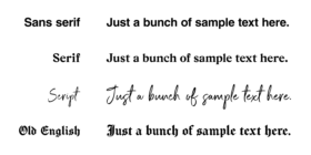 Font sample choices sans serif, serif, script, old english