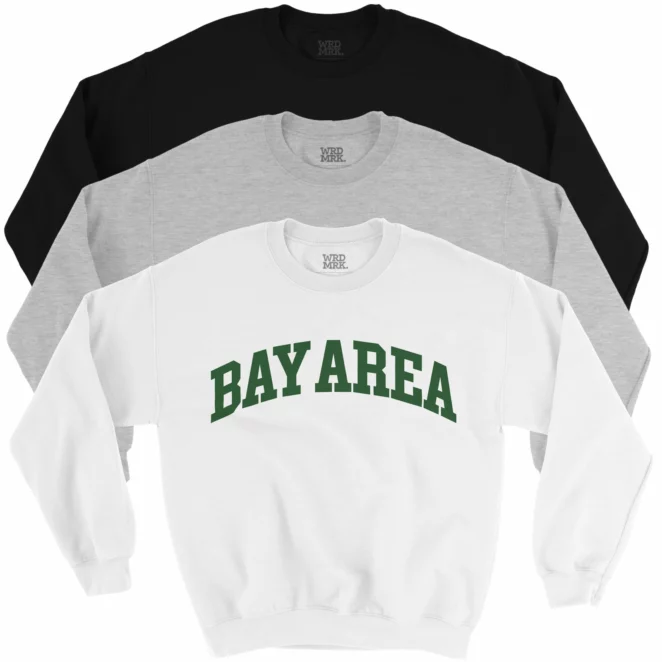 BAY AREA Sweatshirt color variations