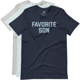 FAVORITE SON T-Shirt color variations