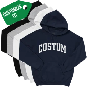 Hoodie color variations with arched CUSTOM printed across chest