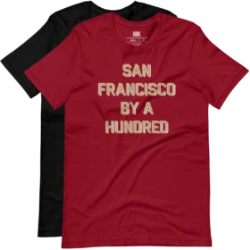 San Francisco By A Hundred T-Shirt variations